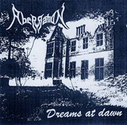 Aberration (POR) : Dreams at Dawn